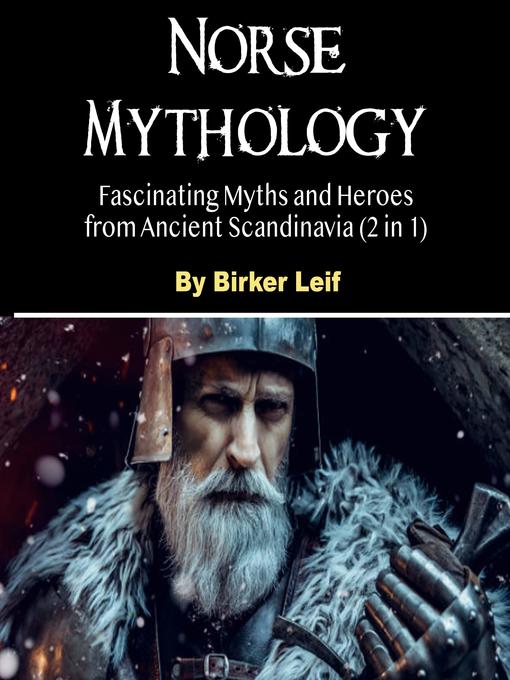 Title details for Norse Mythology by Birker Leif - Wait list